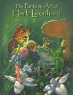 The Fantasy Art of Herb Leonhard