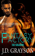 The Fantasy Factory: The Neighbor