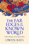 The Far Edges of the Known World