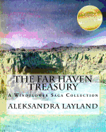 The Far Haven Treasury: A Windflower Saga Collection