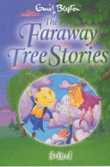The Faraway Tree Stories: Three Books in One - Blyton, Enid