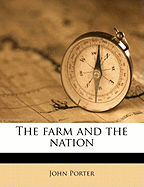 The Farm and the Nation