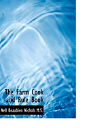 The Farm Cook and Rule Book