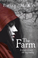 The Farm: Dystopian Fantasy