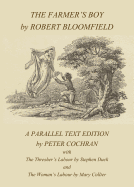 The Farmers Boy by Robert Bloomfield: A Parallel Text Edition