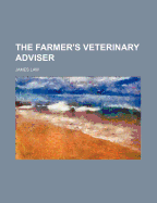 The Farmer's Veterinary Adviser