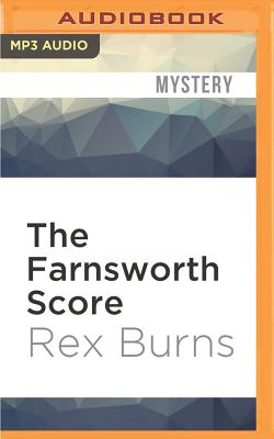 The Farnsworth Score - Burns, Rex