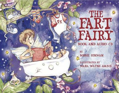 The Fart Fairy: Book and Audio CD - Hinman, Bobbie