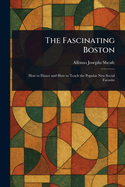 The Fascinating Boston