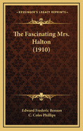 The Fascinating Mrs. Halton (1910)