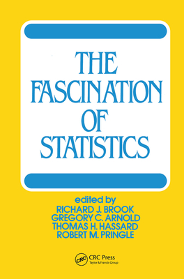 The Fascination of Statistics - Brook, Richard J.