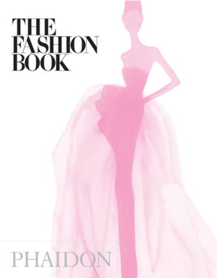 The Fashion Book - Mackrell, Alice, and Hancock, Beth, and Kinneberg, Caroline