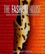 The Fashion House - Lovatt-Smith, Lisa