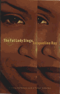 The Fat Lady Sings - Roy, Jacqueline