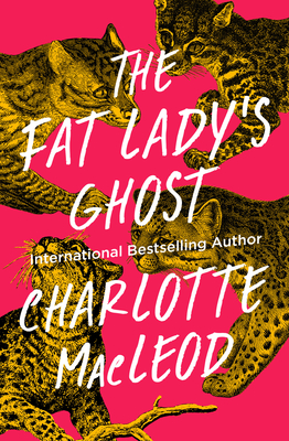 The Fat Lady's Ghost - MacLeod, Charlotte