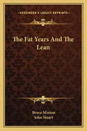 The Fat Years And The Lean