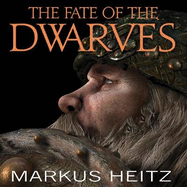 The Fate Of The Dwarves: Book 4