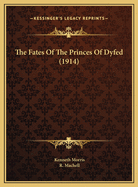 The Fates of the Princes of Dyfed (1914)