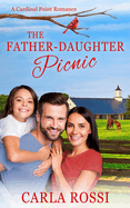 The Father-Daughter Picnic: A Cardinal Point Romance