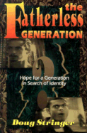The Fatherless Generation