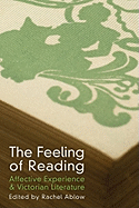 The Feeling of Reading: Affective Experience & Victorian Literature