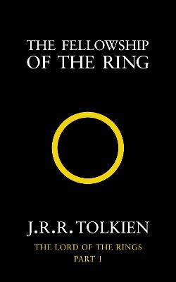 The Fellowship of the Ring - Tolkien, J. R. R.