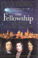 The Fellowship: The Story of a Revolution