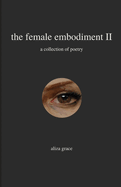 The female embodiment II: poetry