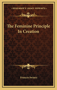 The Feminine Principle in Creation