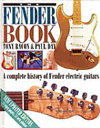 The Fender Book - Bacon, Tony, and Day, Paul