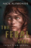 The Feral Girl