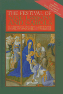 The Festival of Nine Lessons and Carols: As Celebrated on Christmas Eve in the Chapel of King's College, Cambridge - Edwards, William Pearson (Editor), and Cleobury, Stephen (Prologue by)