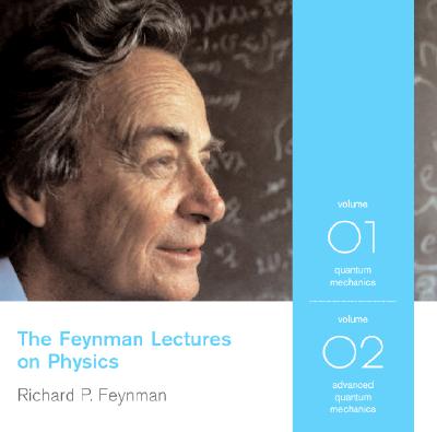 The Feynman Lectures on Physics: Quantum Mechanics - Feynman, Richard P.