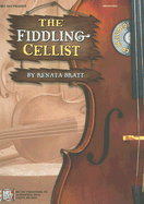 The Fiddling Cellist