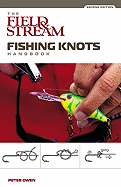 The "Field and Stream" Fishing Knots Handbook