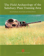 The Field Archaeology of the Salisbury Plain Training Area