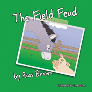 The Field Feud