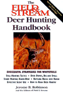The Field & Stream Deer Hunting Handbook - Robinson, Jerome B
