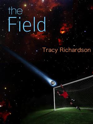 The Field - Richardson, Tracy