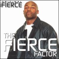 The Fierce Factor - The Original Fierce