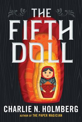 The Fifth Doll - Holmberg, Charlie N