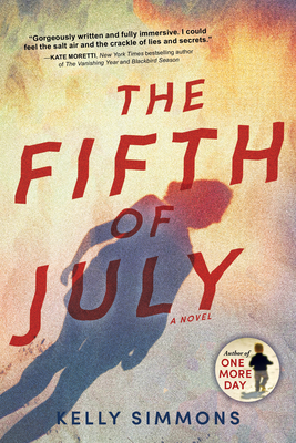 The Fifth of July - Simmons, Kelly