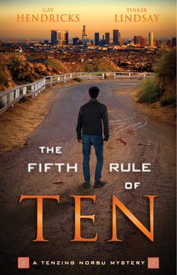 The Fifth Rule of Ten - Hendricks, Gay, and Lindsay, Tinker