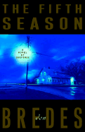 The Fifth Season: A Novel of Suspense