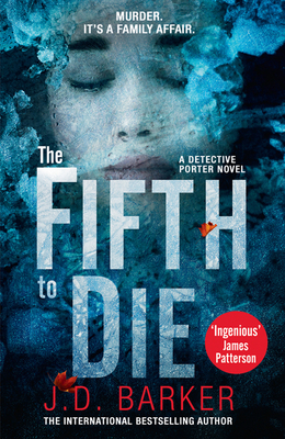 The Fifth to Die - Barker, J.D.