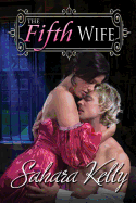 The Fifth Wife: A Risqu Regency Romance