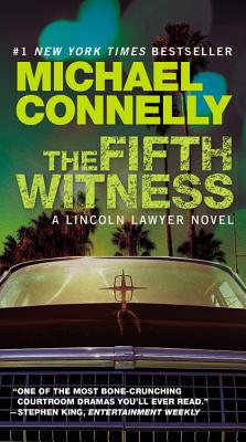 The Fifth Witness - Connelly, Michael