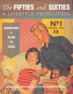 The Fifties and Sixties: A Lifestyle Revolution