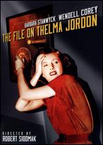 The File on Thelma Jordon - Robert Siodmak
