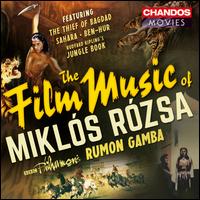 The Film Music of Miklos Rozsa - Rumon Gamba / BBC Philharmonic Orchestra